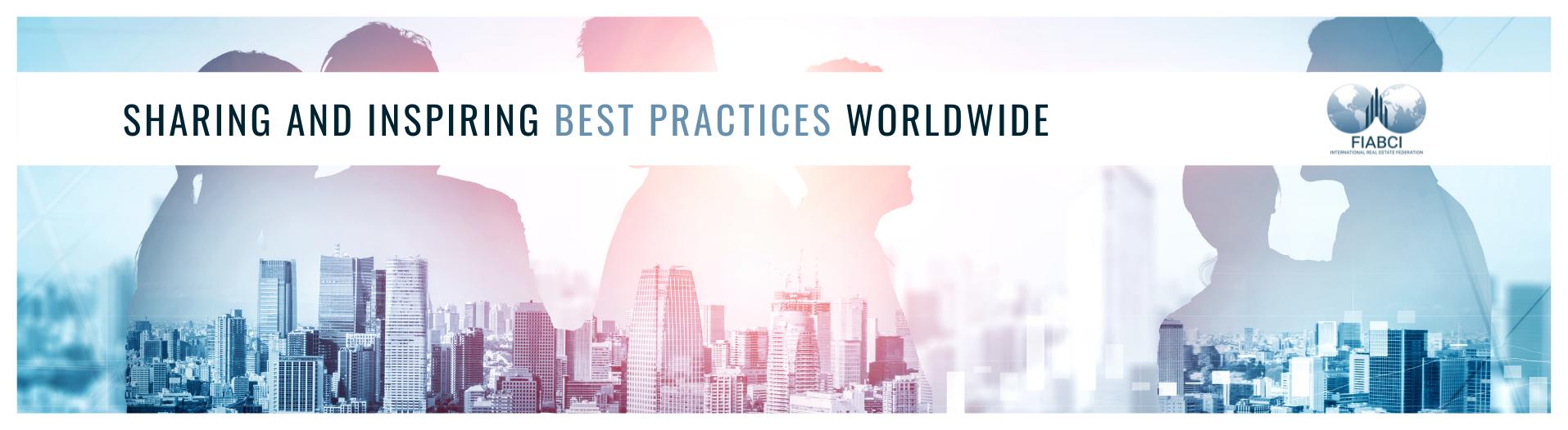 Sharing and inspiring best practices worldwide — FIABCI, International Real Estate Federation.