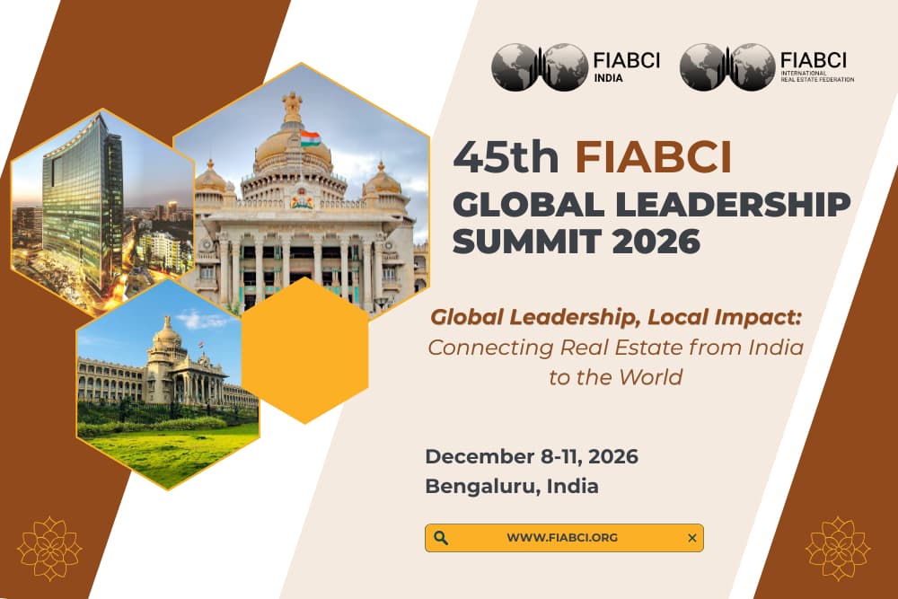 45th FIABCI Global Leadership Summit 2026 — Bengaluru, India, December 8 to 11, 2026